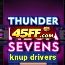 knup drivers